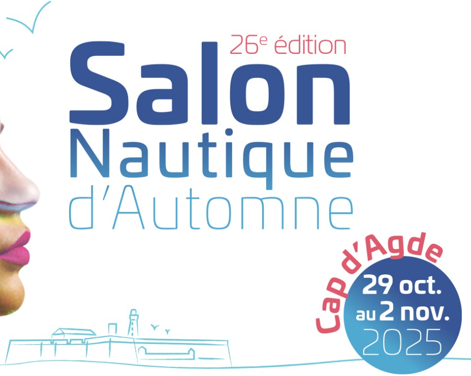 salon nautique du cap d'agde 2025 - du 29 octobre au 2 novembre